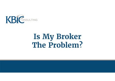 Is My Broker the Problem?