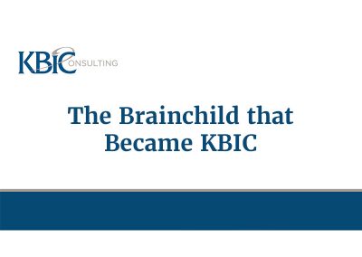 The Brainchild That Became KBIC